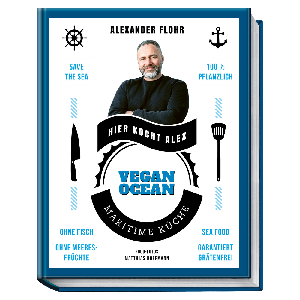 Vegan Ocean: Maritime Küche – garantiert grätenfrei